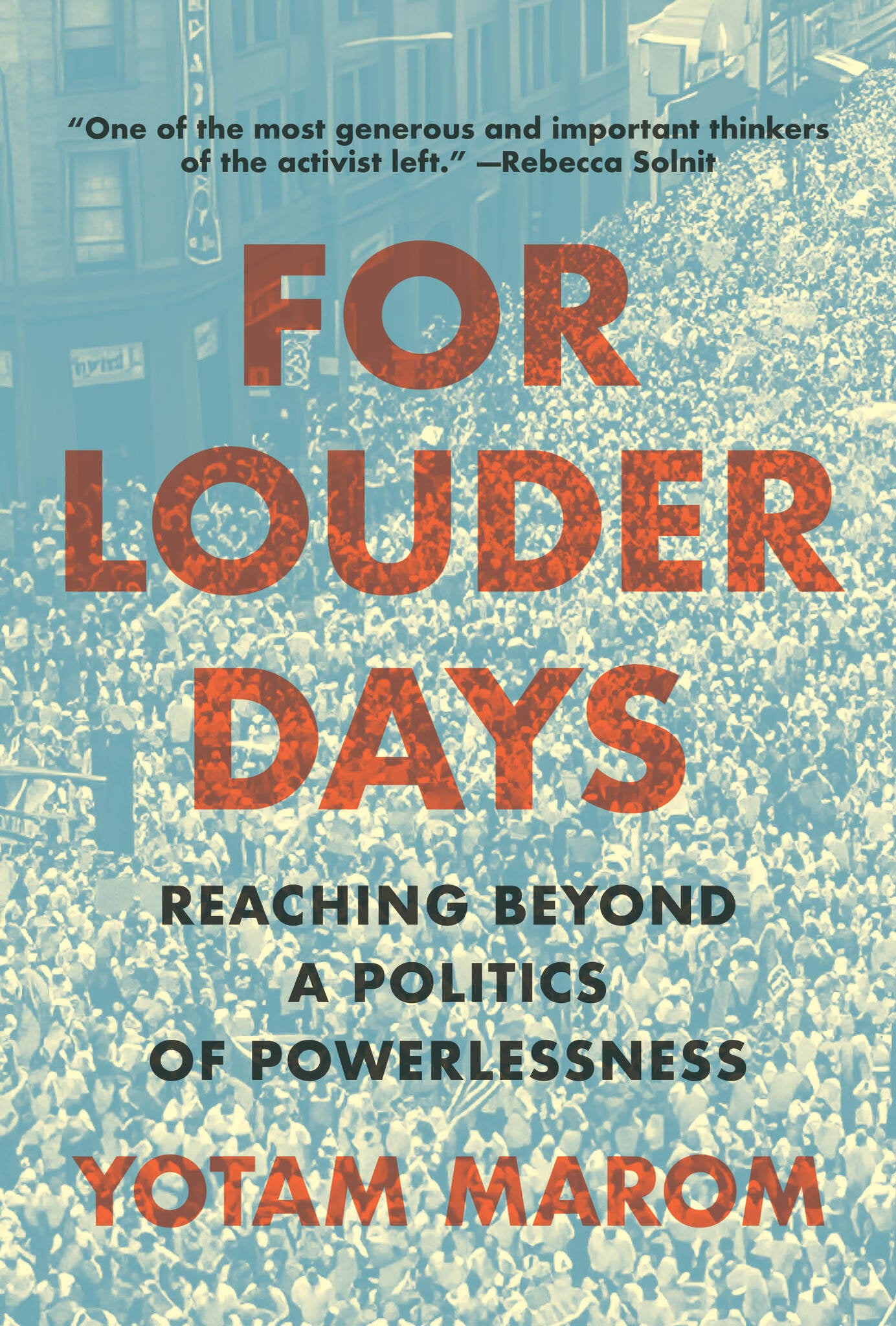 For Louder Days