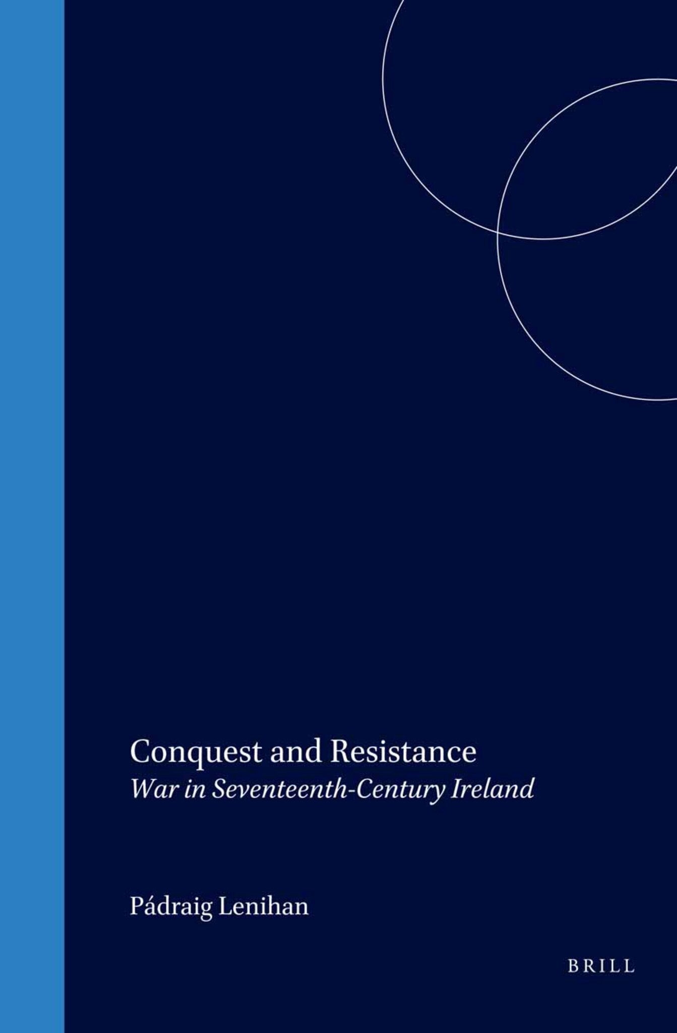 Cover image for Conquest and Resistance ISBN 9789004117433