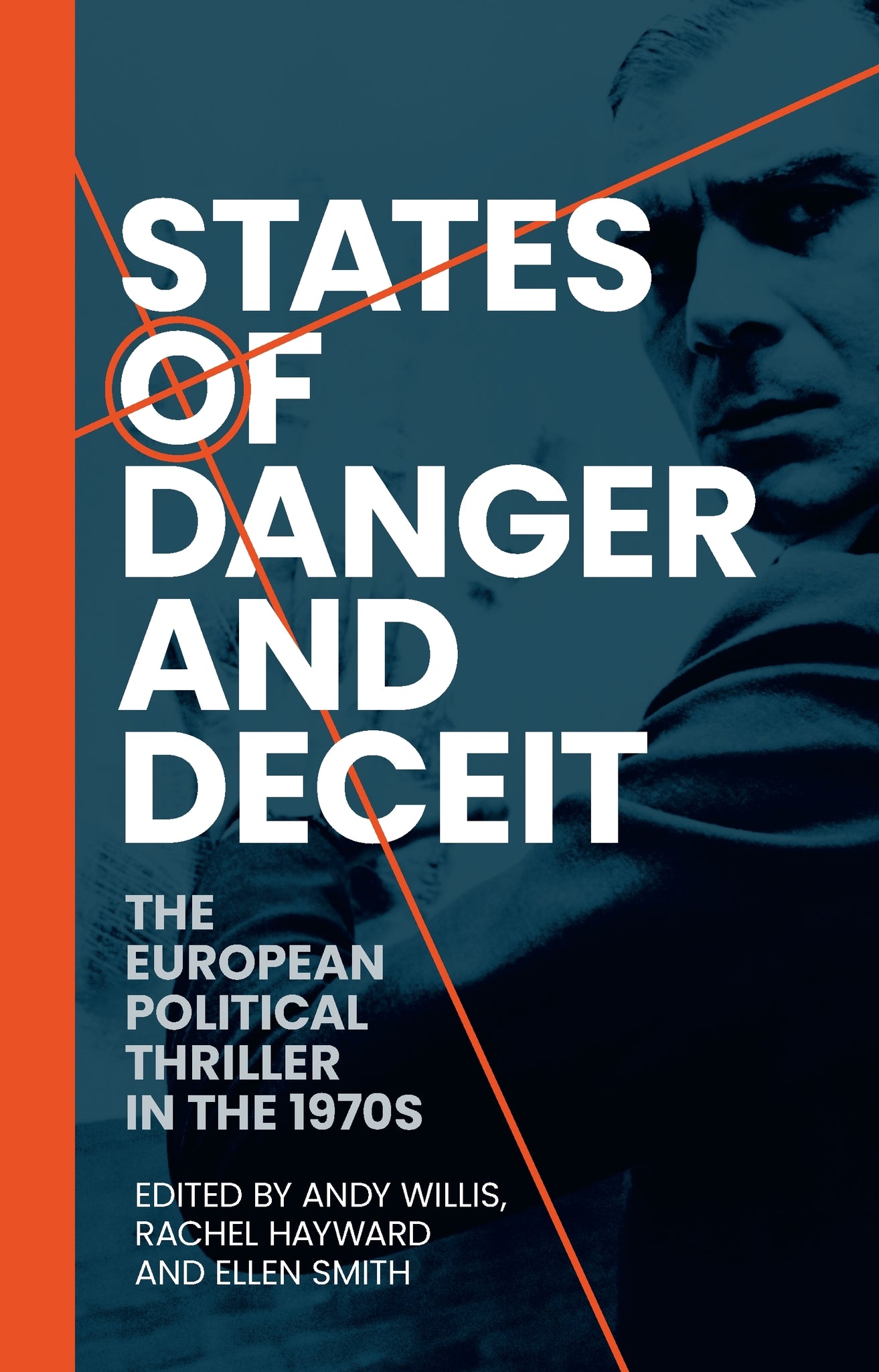 Cover image for States of danger and deceit ISBN 9781526176431