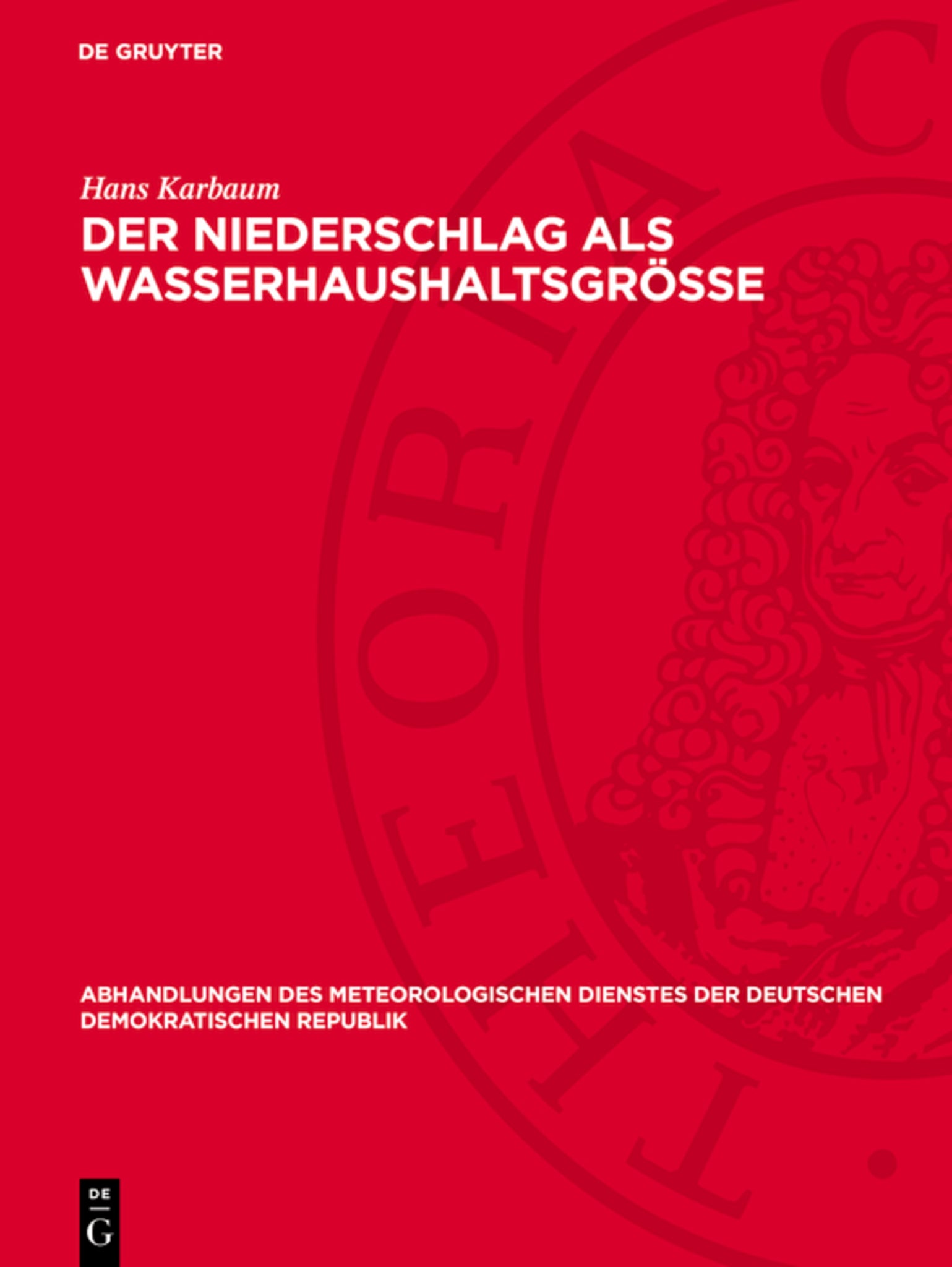Der Niederschlag als Wasserhaushaltsgröße