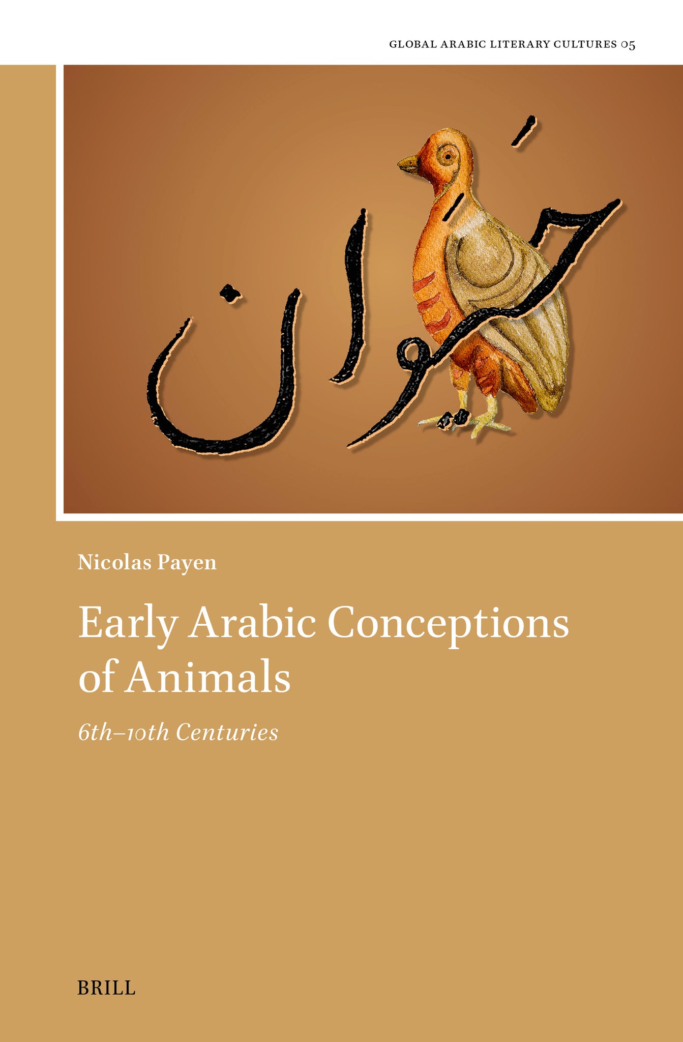 Early Arabic Conceptions of Animals