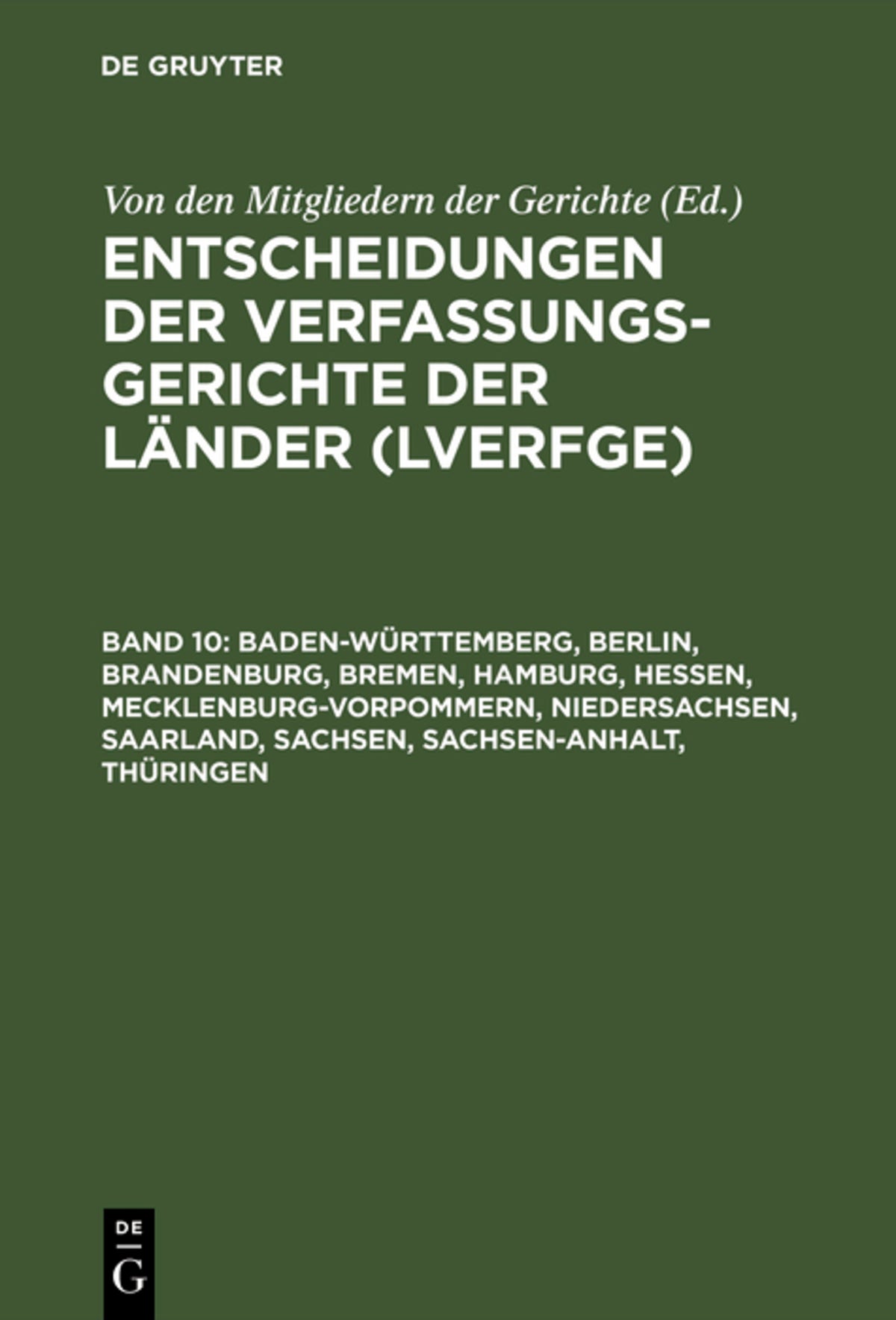 Cover image for Baden-Württemberg, Berlin, Brandenburg, Bremen, Hamburg, Hessen, Mecklenburg-Vorpommern, Niedersachsen, Saarland, Sachsen, Sachsen-Anhalt, Thüringen ISBN 9783110170511