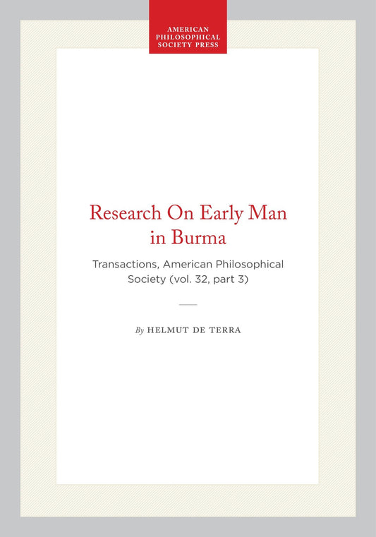 Research On Early Man in Burma