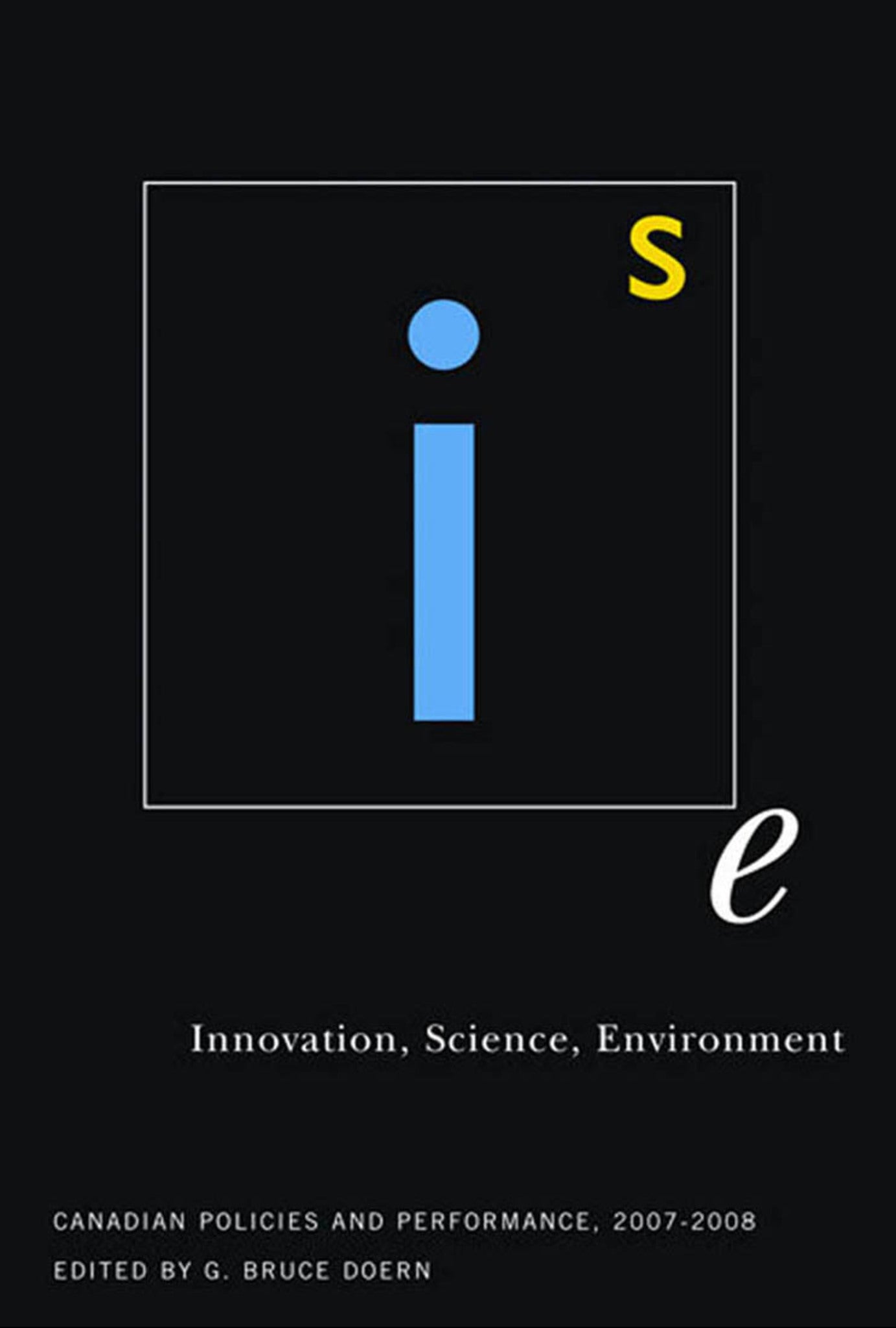 Innovation, Science, Environment 07/08, 2007-2008