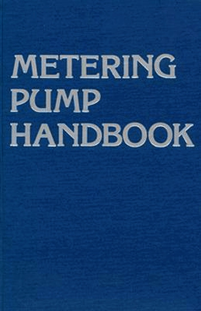 Cover image for Metering Pump Handbook ISBN 9780831111571