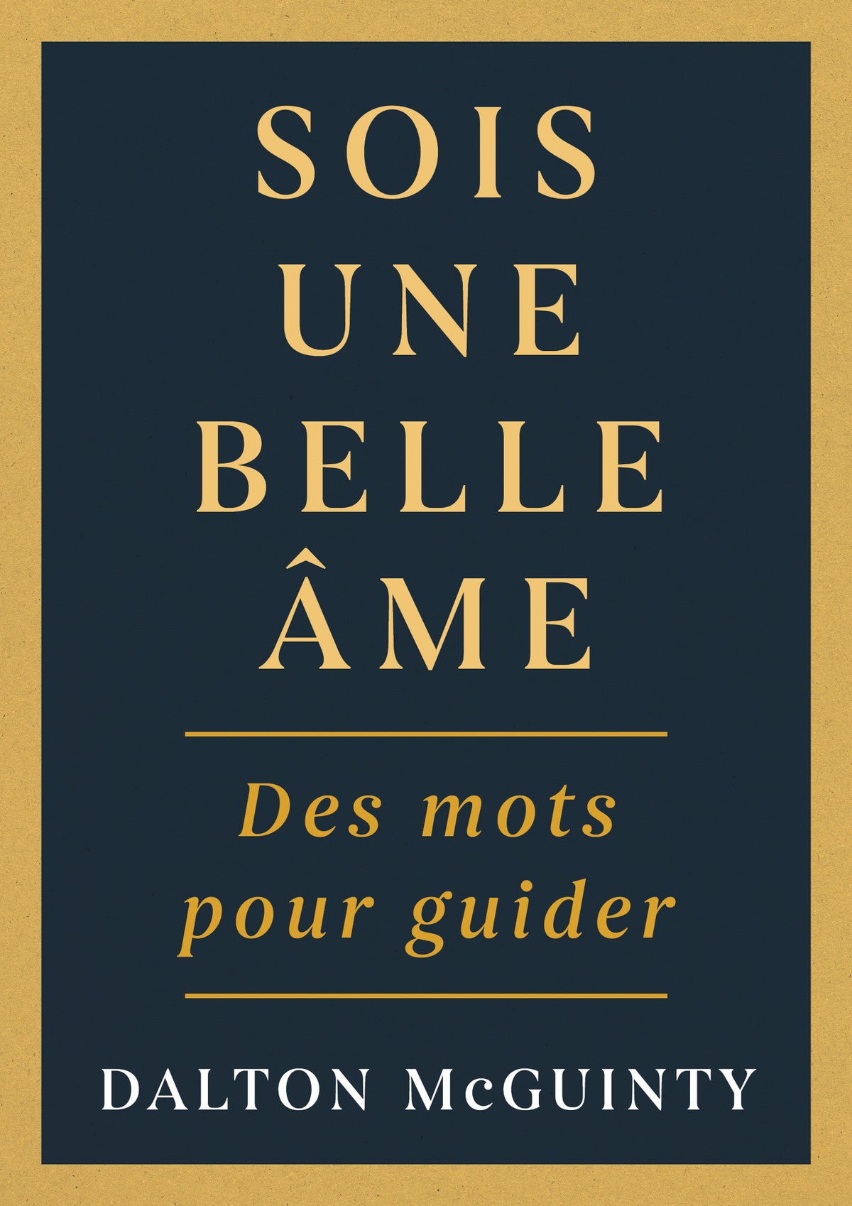 Cover image for Sois une belle âme ISBN 9781459757516