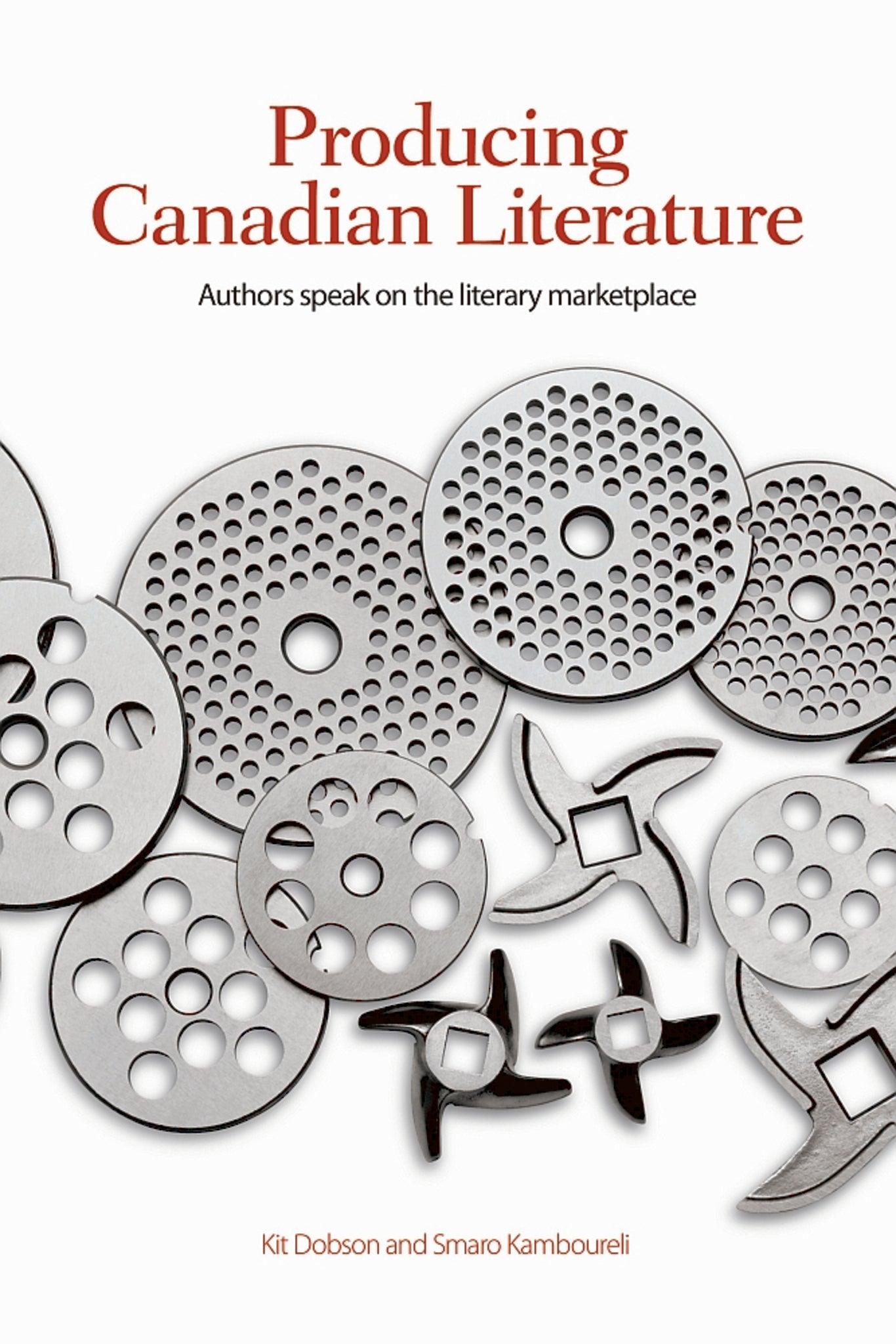 Cover image for Producing Canadian Literature ISBN 9781554583553
