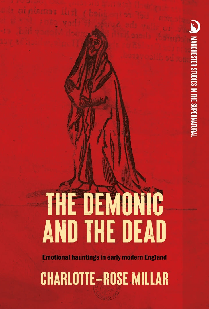 Cover image for The demonic and the dead ISBN 9781526180124
