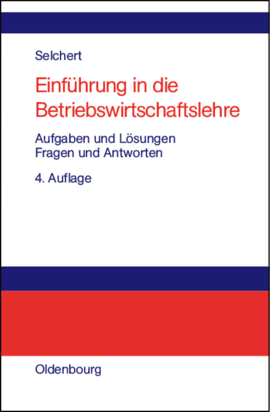 Einführung in die Betriebswirtschaftslehre