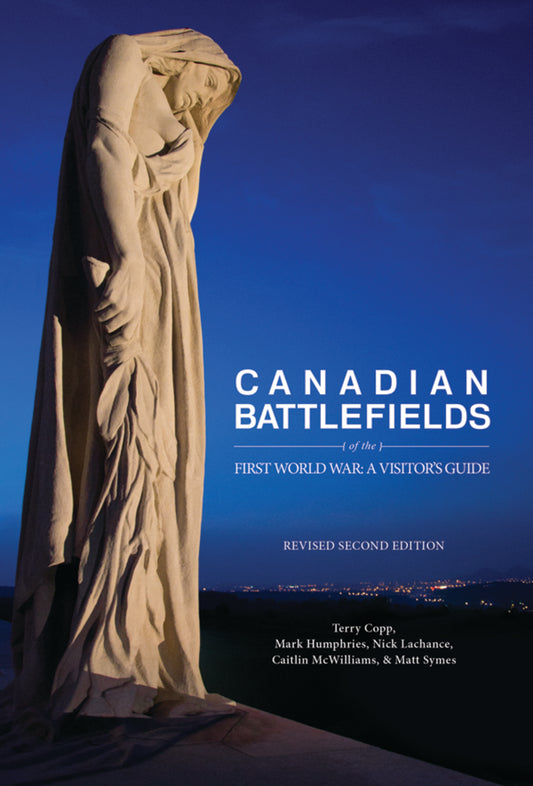 Canadian Battlefields of the First World War