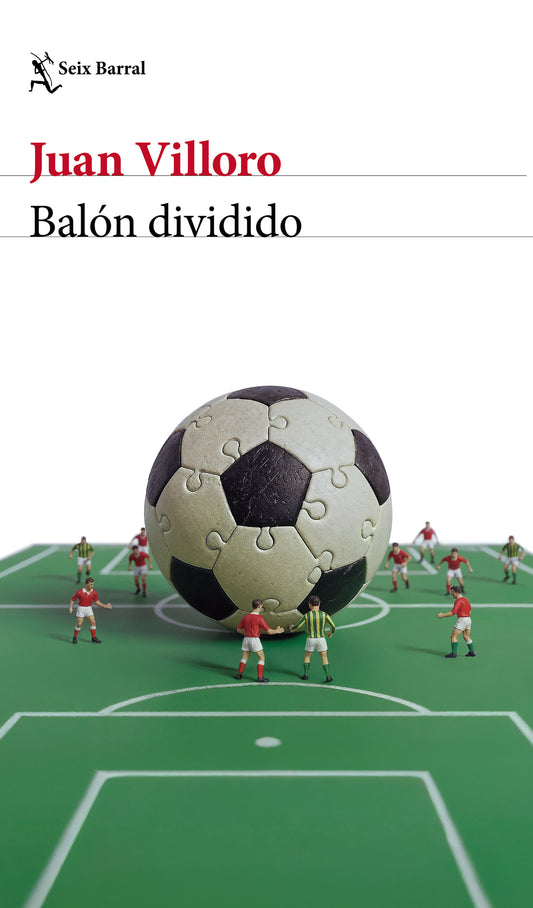 Balón dividido (Crónica y ensayo) / Loose Ball (Chronicles and Essays)