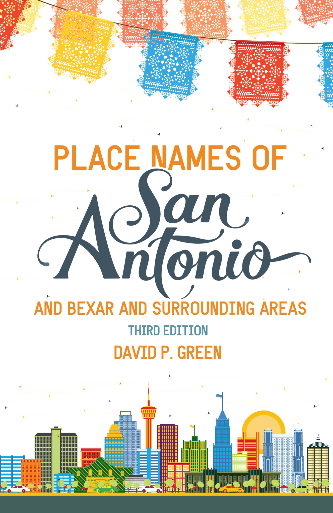 Cover image for Place Names of San Antonio ISBN 9781595346742