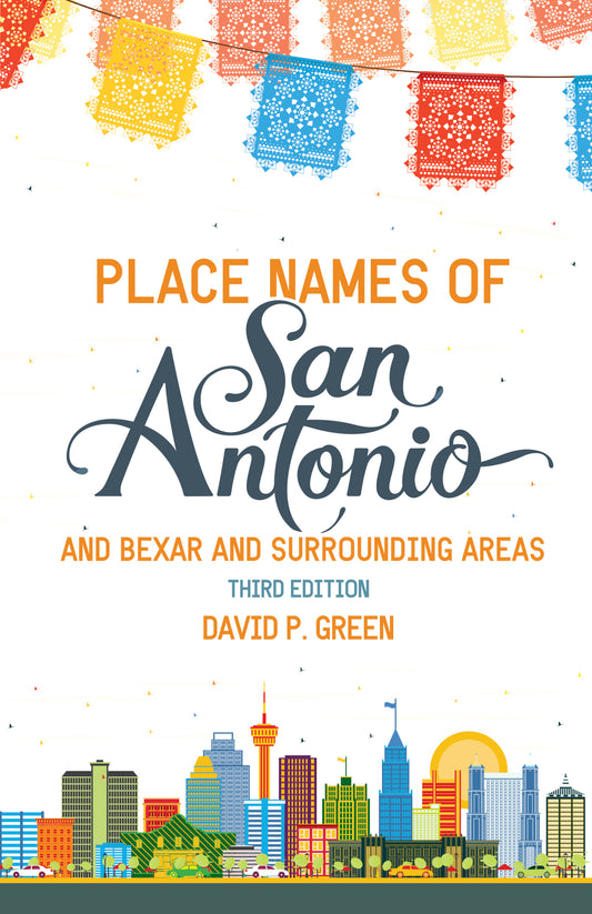 Place Names of San Antonio