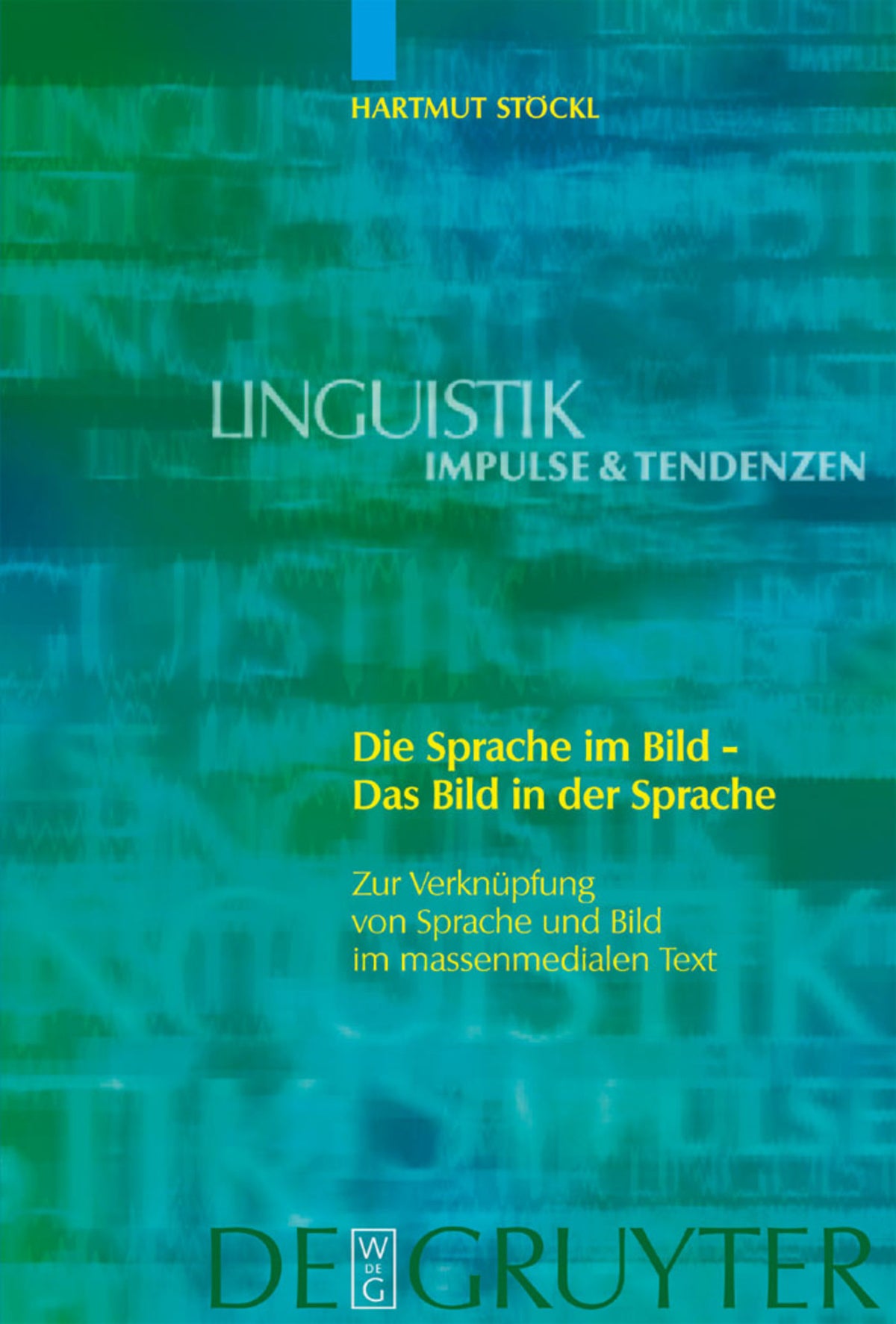 Cover image for Die Sprache im Bild - Das Bild in der Sprache ISBN 9783110180275