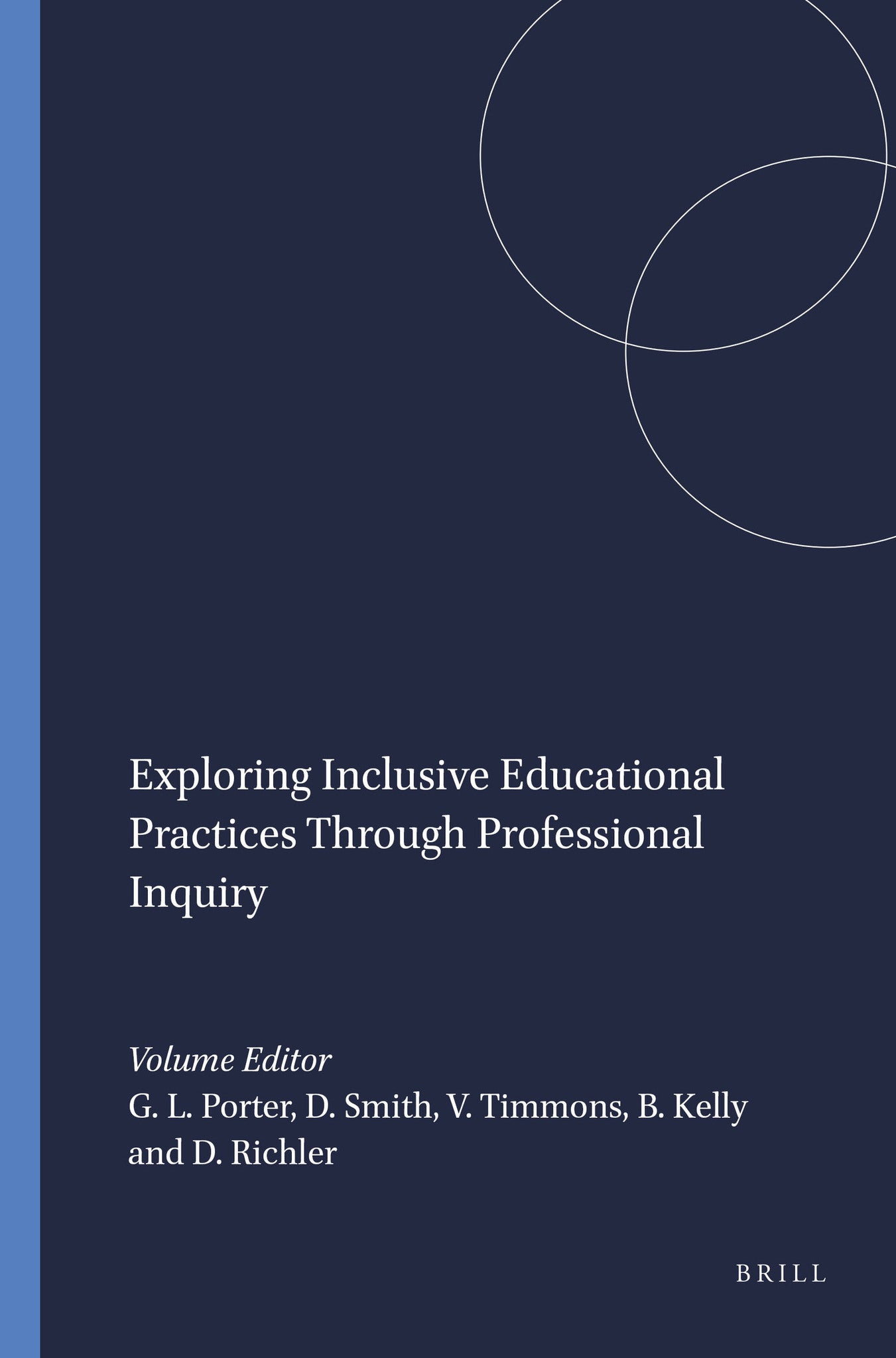 Exploring Inclusive Educational Practices Through Professional Inquiry