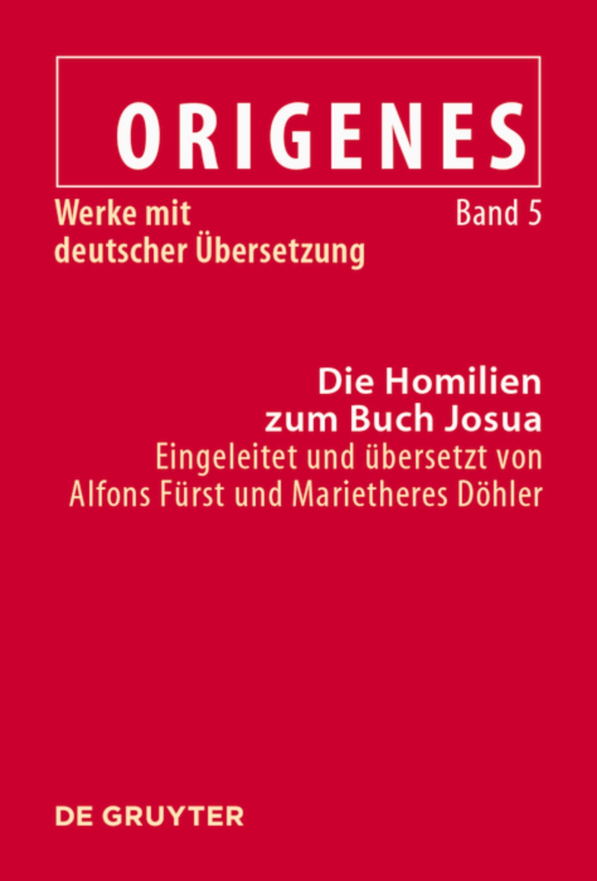 Cover image for Die Homilien zum Buch Josua ISBN 9783110442564