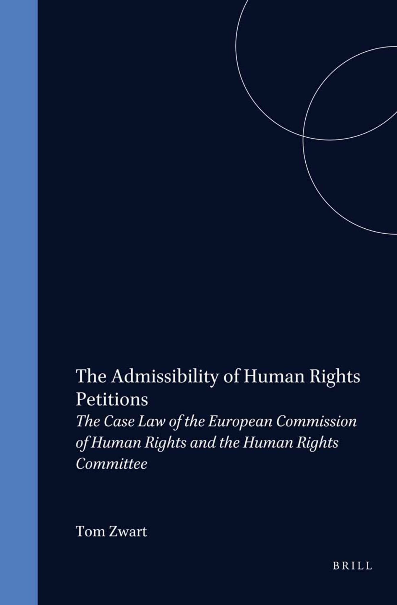The Admissibility of Human Rights Petitions