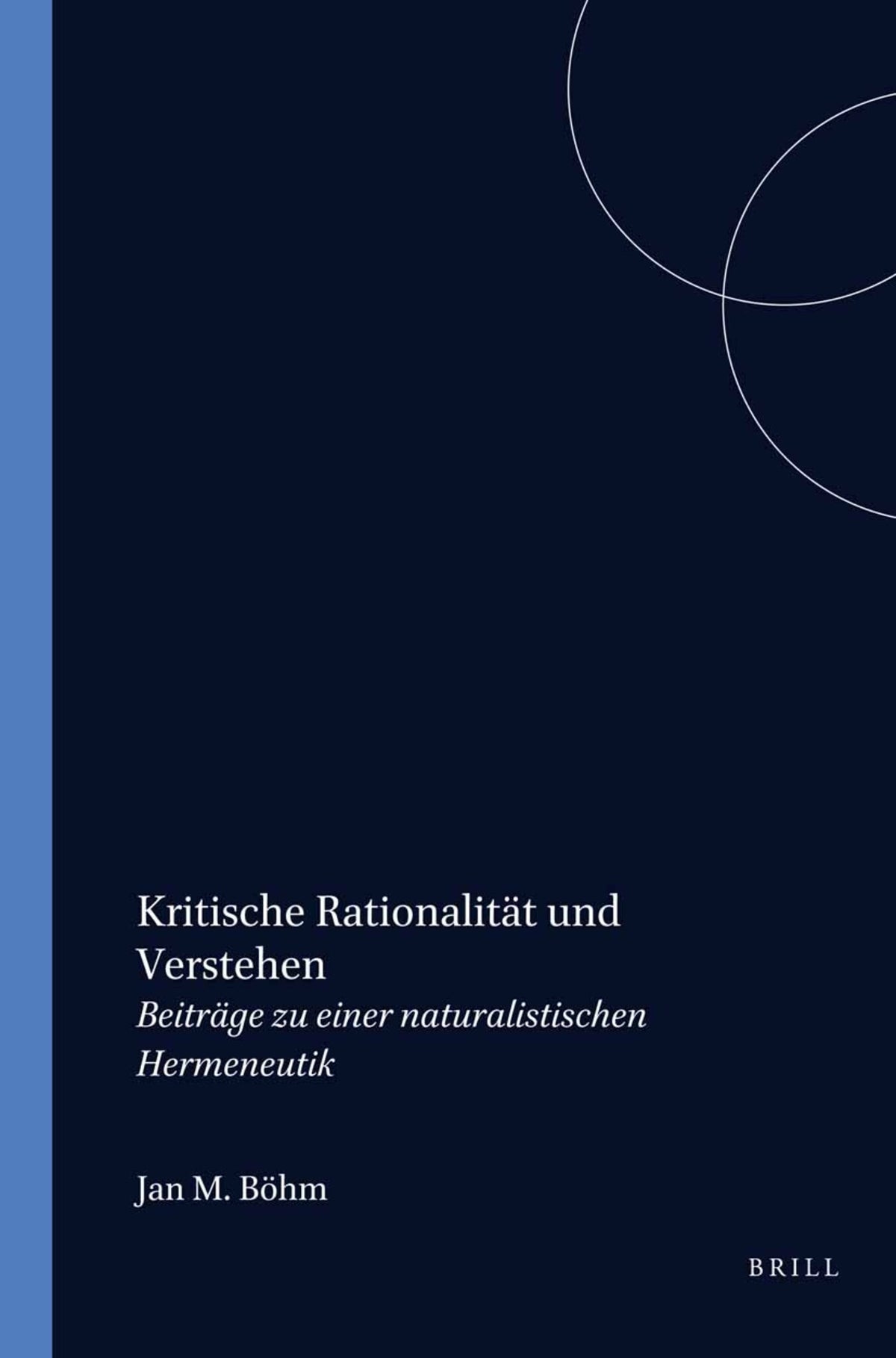 Kritische Rationalität und Verstehen