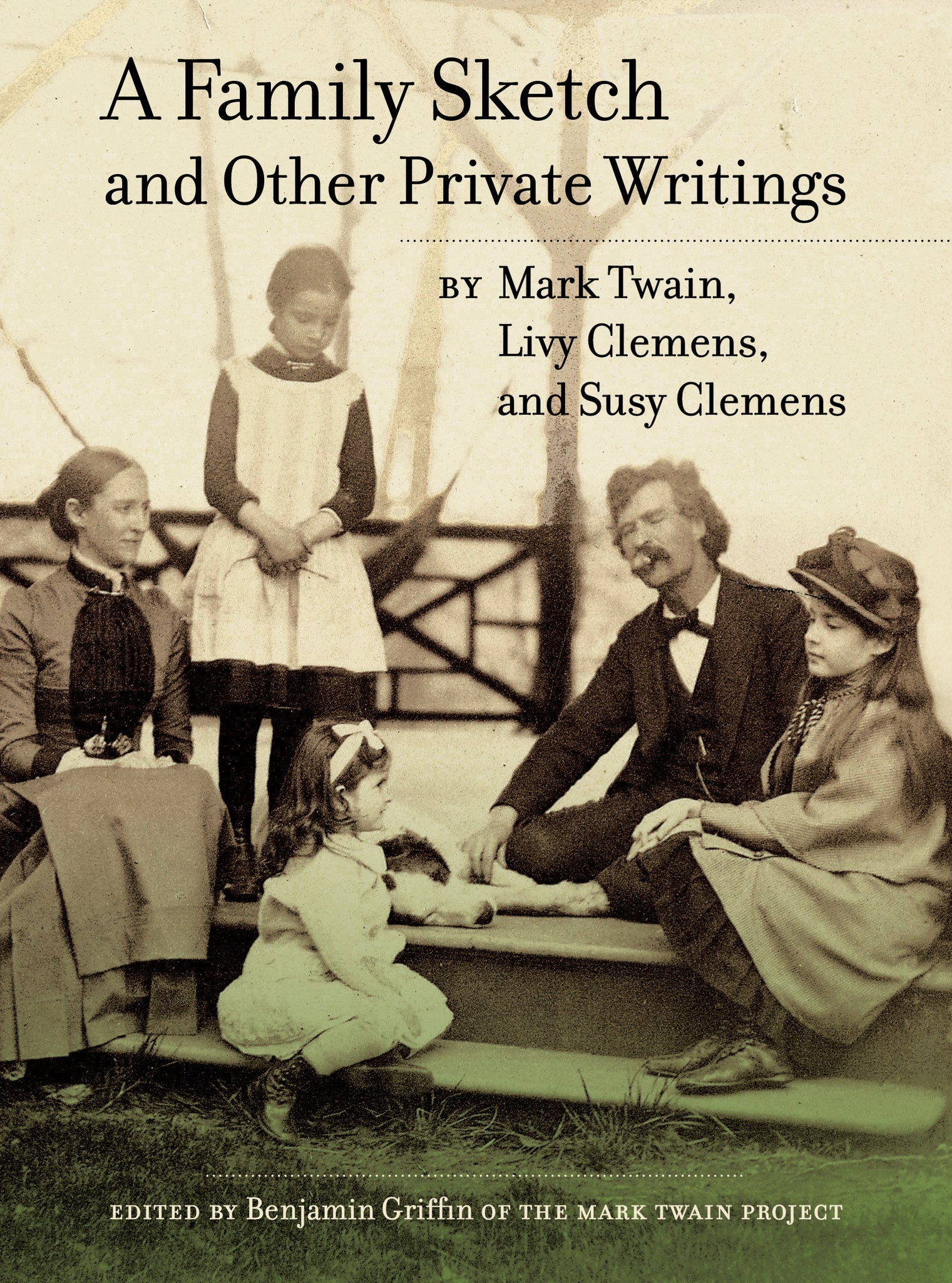 Cover image for A Family Sketch and Other Private Writings ISBN 9780520959637