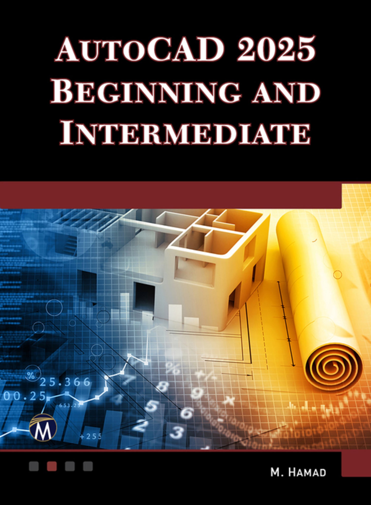 Cover image for AutoCAD 2025 Beginning and Intermediate ISBN 9781501523168