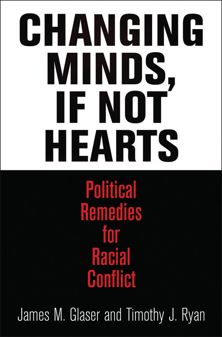 Cover image for Changing Minds, If Not Hearts ISBN 9780812245288