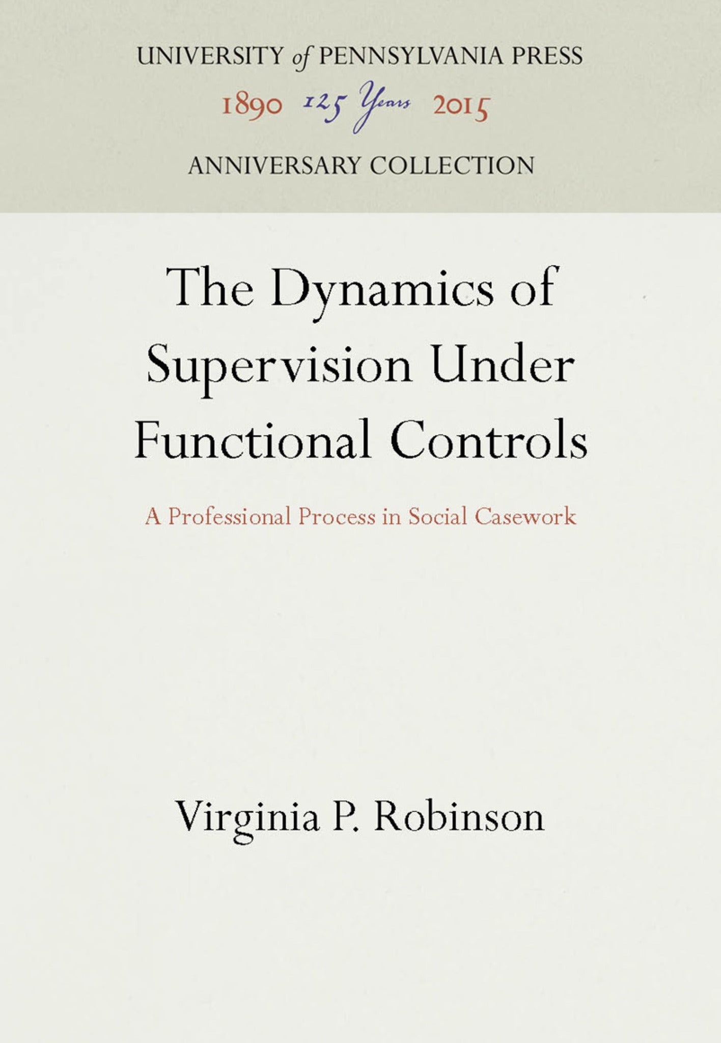 The Dynamics of Supervision Under Functional Controls
