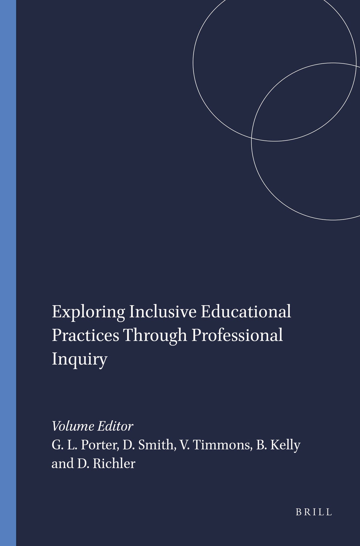 Cover image for Exploring Inclusive Educational Practices Through Professional Inquiry ISBN 9789460915567