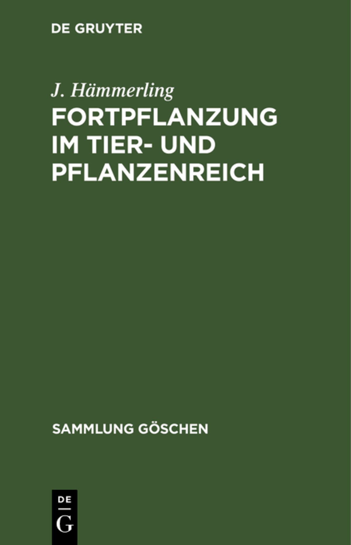 Cover image for Fortpflanzung im Tier- und Pflanzenreich ISBN 9783111004358