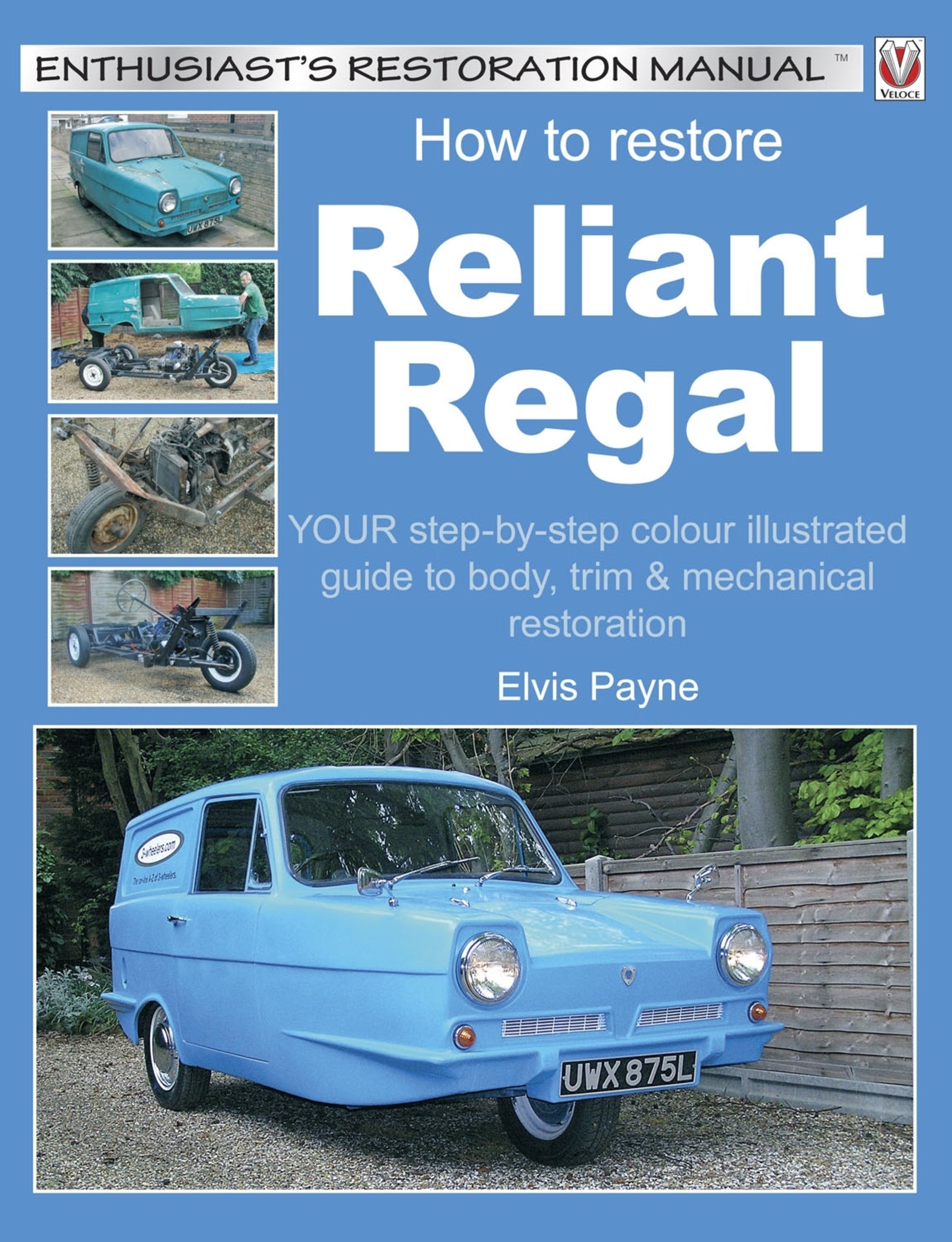 Reliant Regal, How to Restore