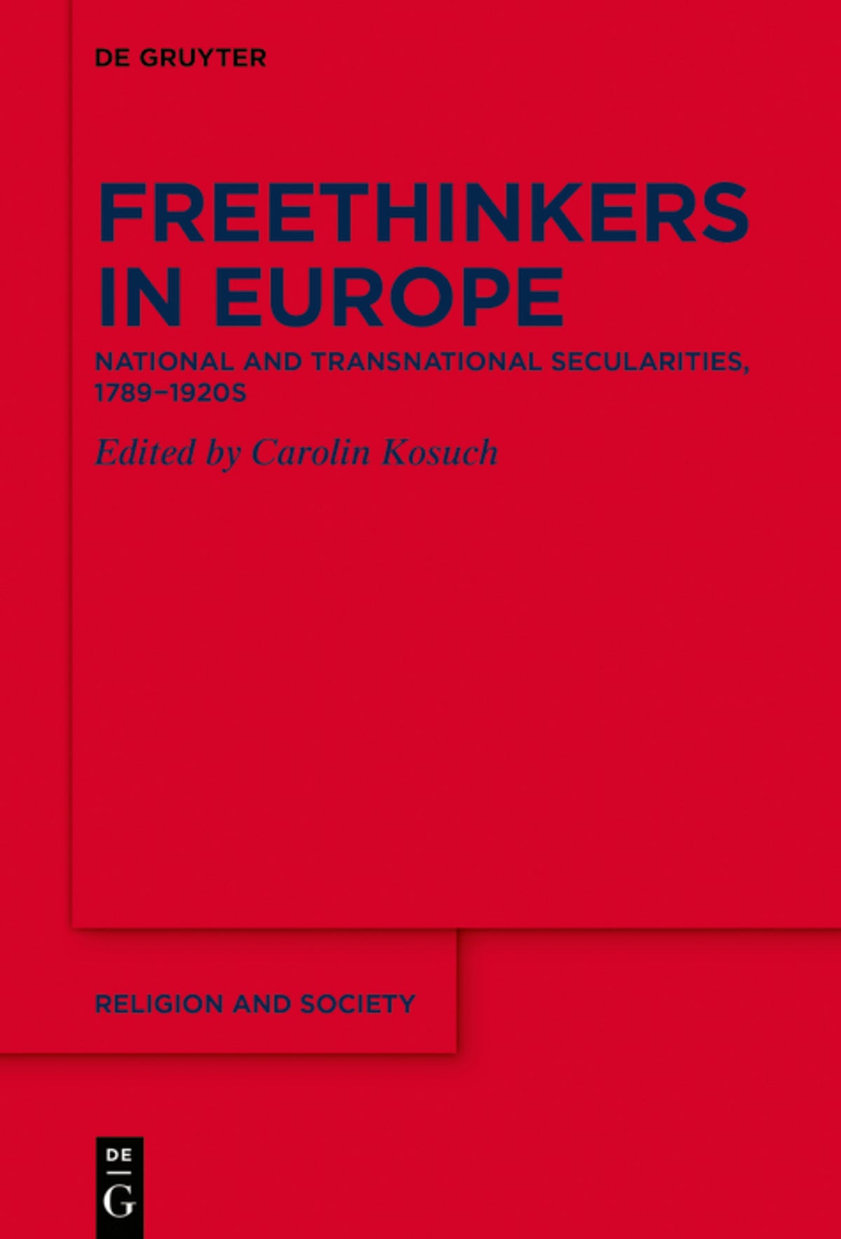 Cover image for Freethinkers in Europe ISBN 9783110687163