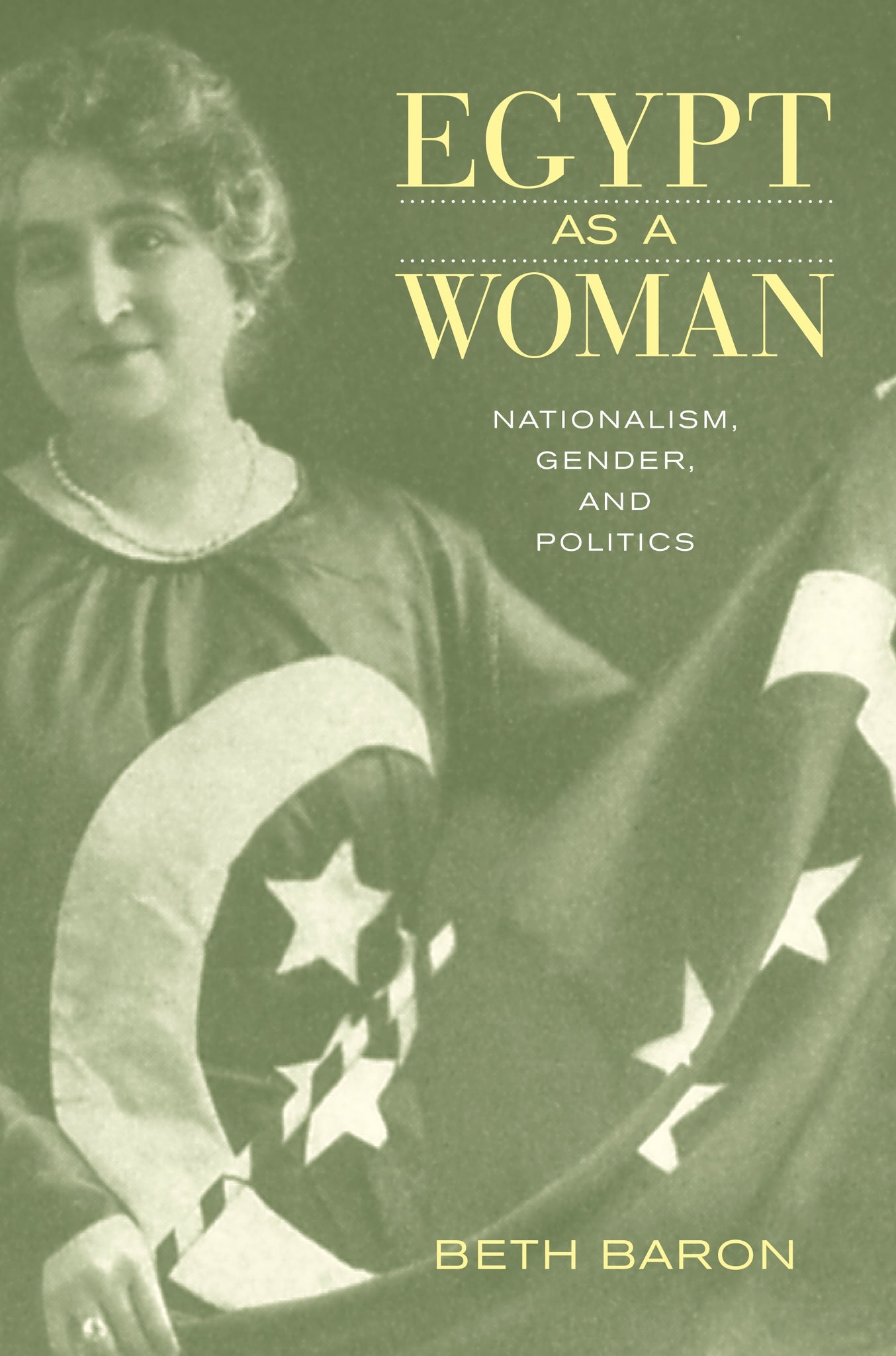 Cover image for Egypt as a Woman ISBN 9780520251540