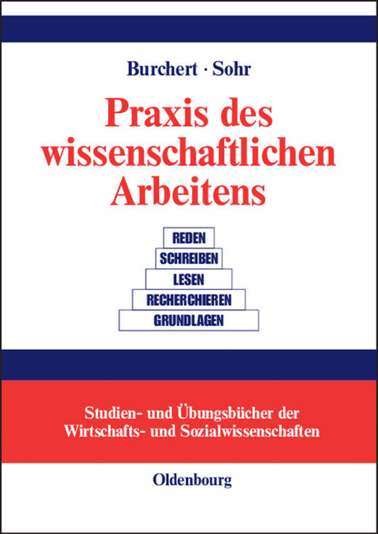 Praxis des wissenschaftlichen Arbeitens
