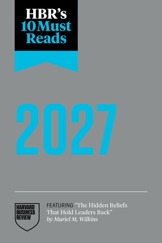 HBR's 10 Must Reads 2027
