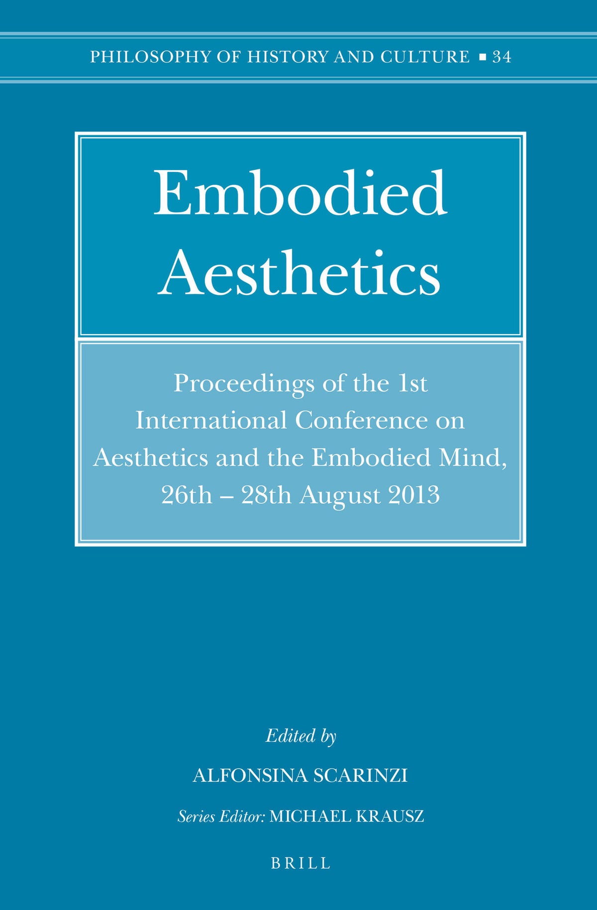 Cover image for Embodied Aesthetics ISBN 9789004281509