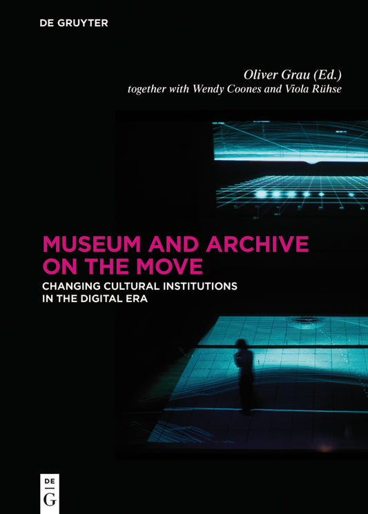 Museum and Archive on the Move