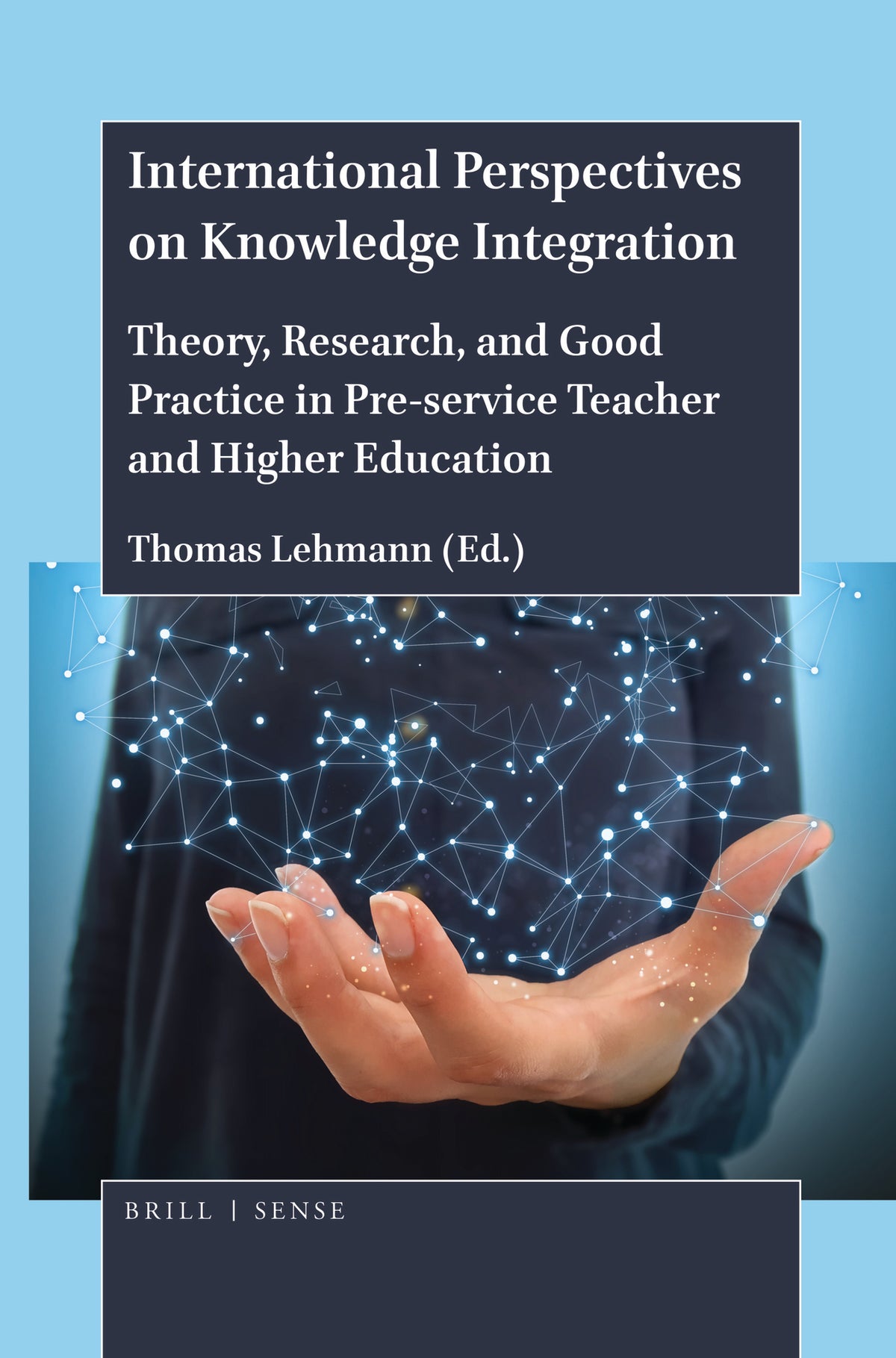 Cover image for International Perspectives on Knowledge Integration ISBN 9789004429475