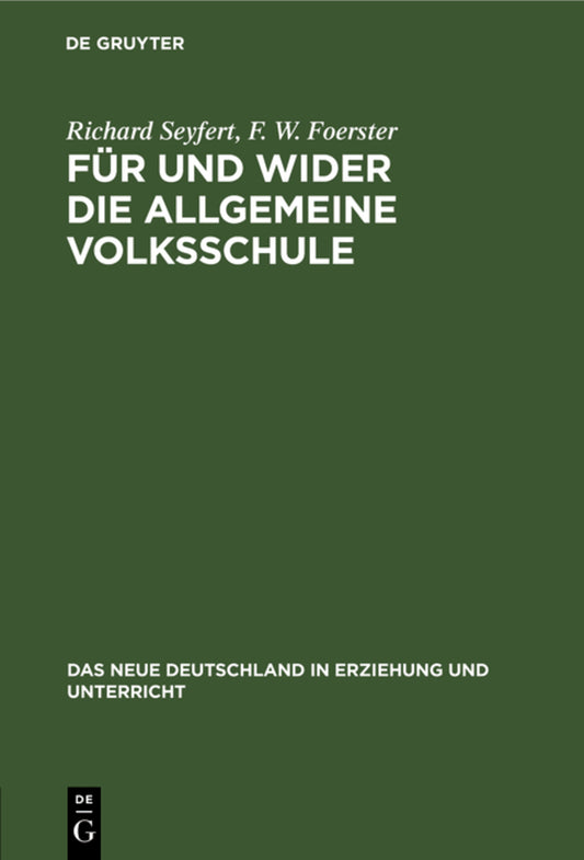 Für und wider die allgemeine Volksschule