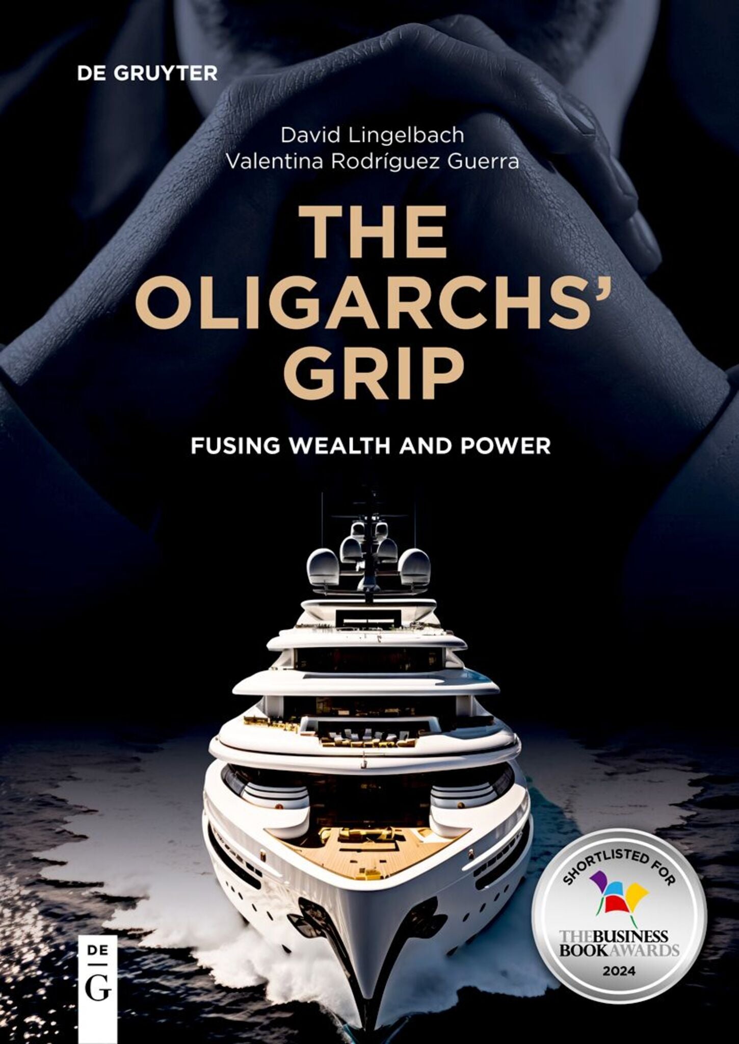 The Oligarchs’ Grip