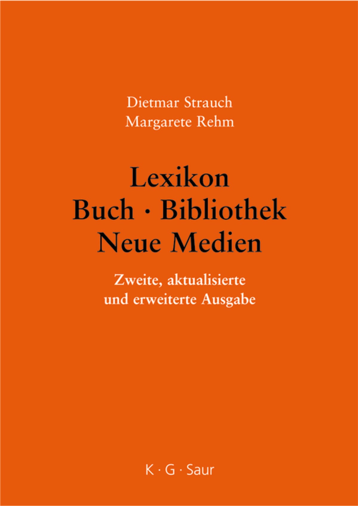 Lexikon Buch - Bibliothek - Neue Medien