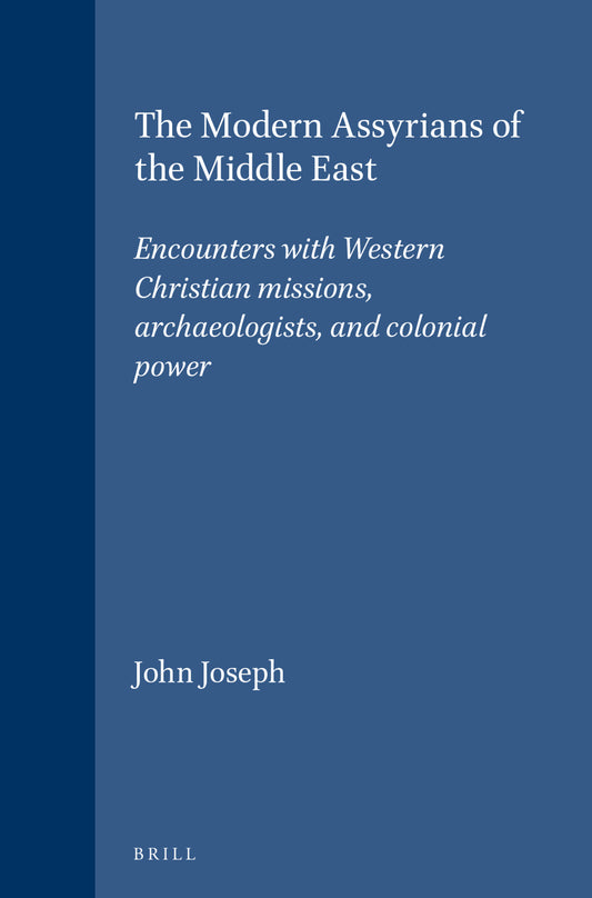 The Modern Assyrians of the Middle East