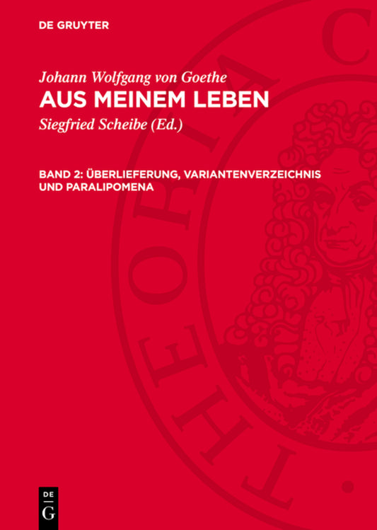 Überlieferung, Variantenverzeichnis und Paralipomena