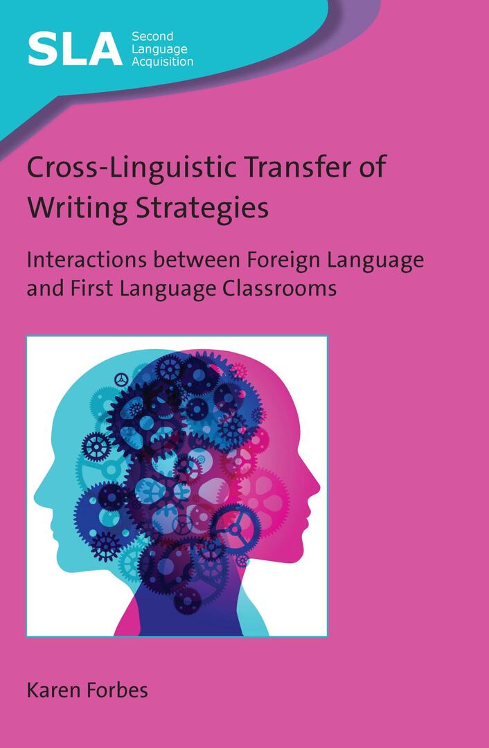 Cover image for Cross-Linguistic Transfer of Writing Strategies ISBN 9781788929745