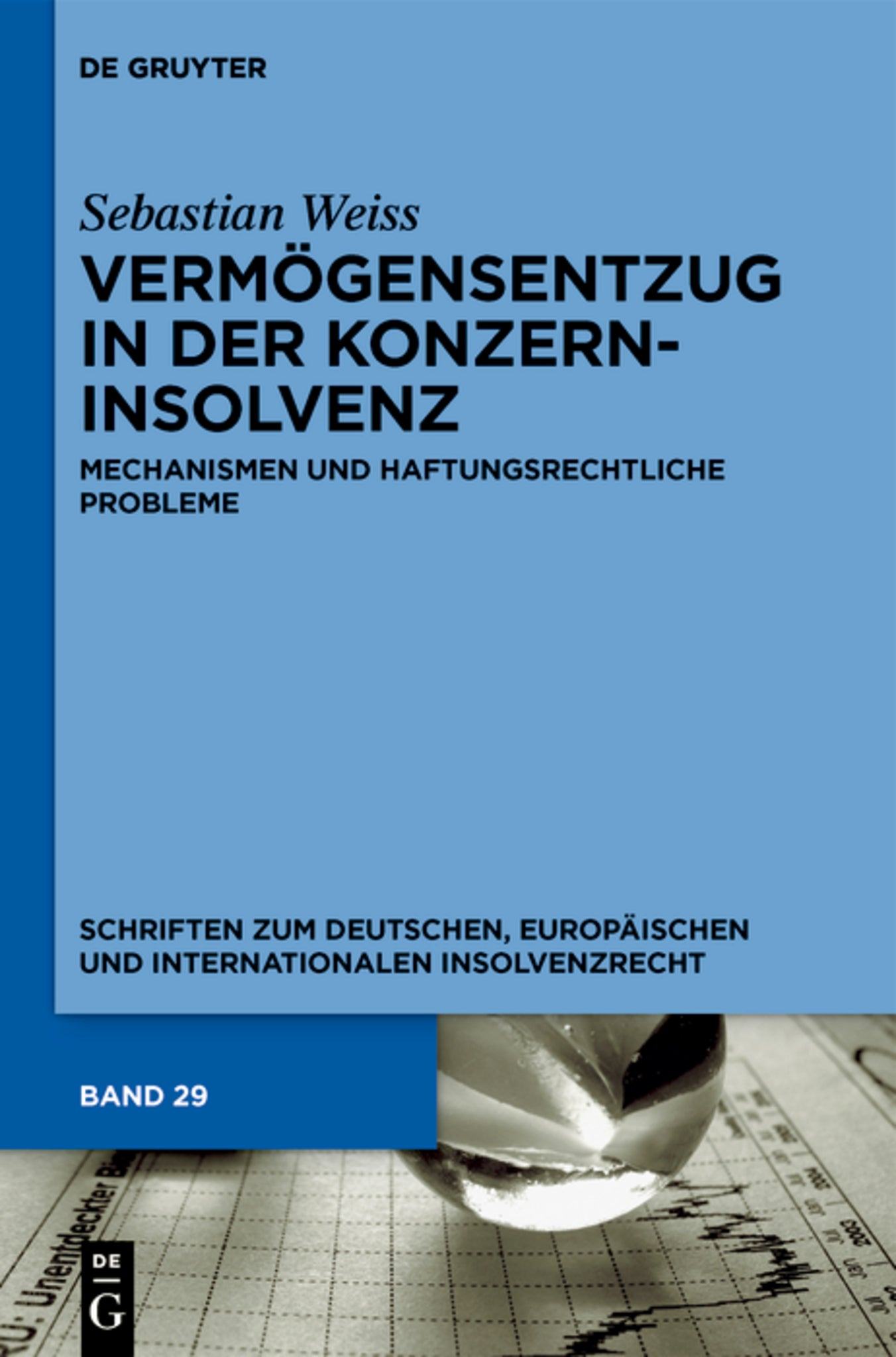 Vermögensentzug in der Konzerninsolvenz