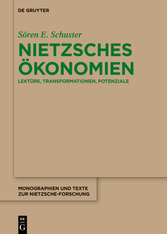 Nietzsches Ökonomien
