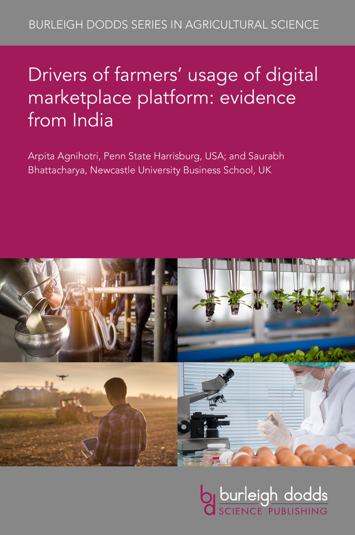 Cover image for Drivers of farmers’ usage of digital marketplace platform: evidence from India ISBN 9781801463508