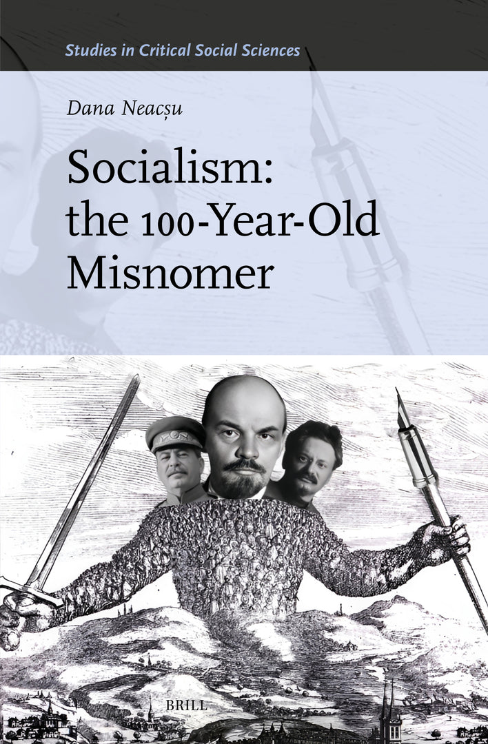Socialism: the 100-Year-Old Misnomer