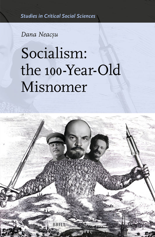 Socialism: the 100-Year-Old Misnomer