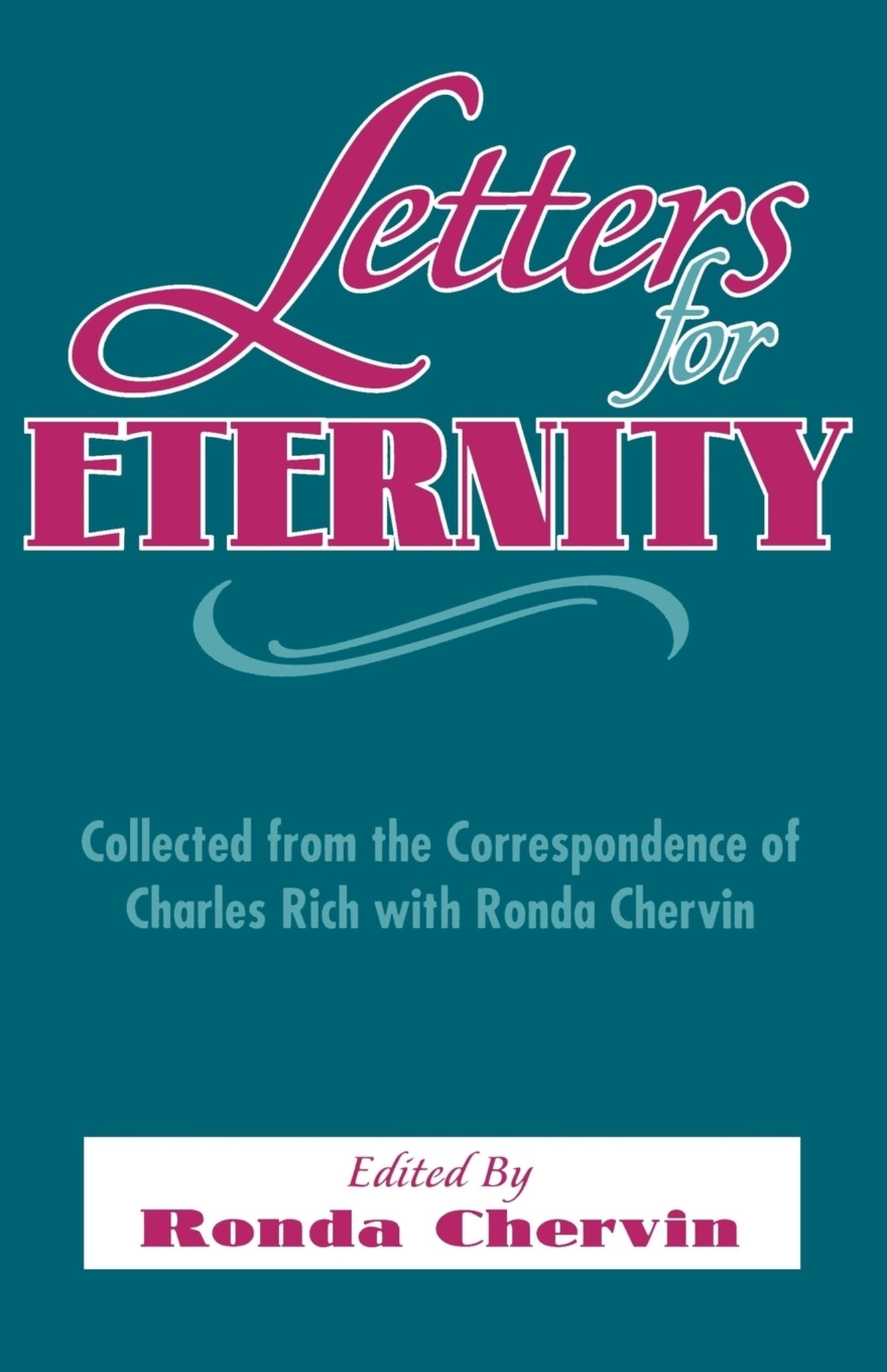 Letters For Eternity: