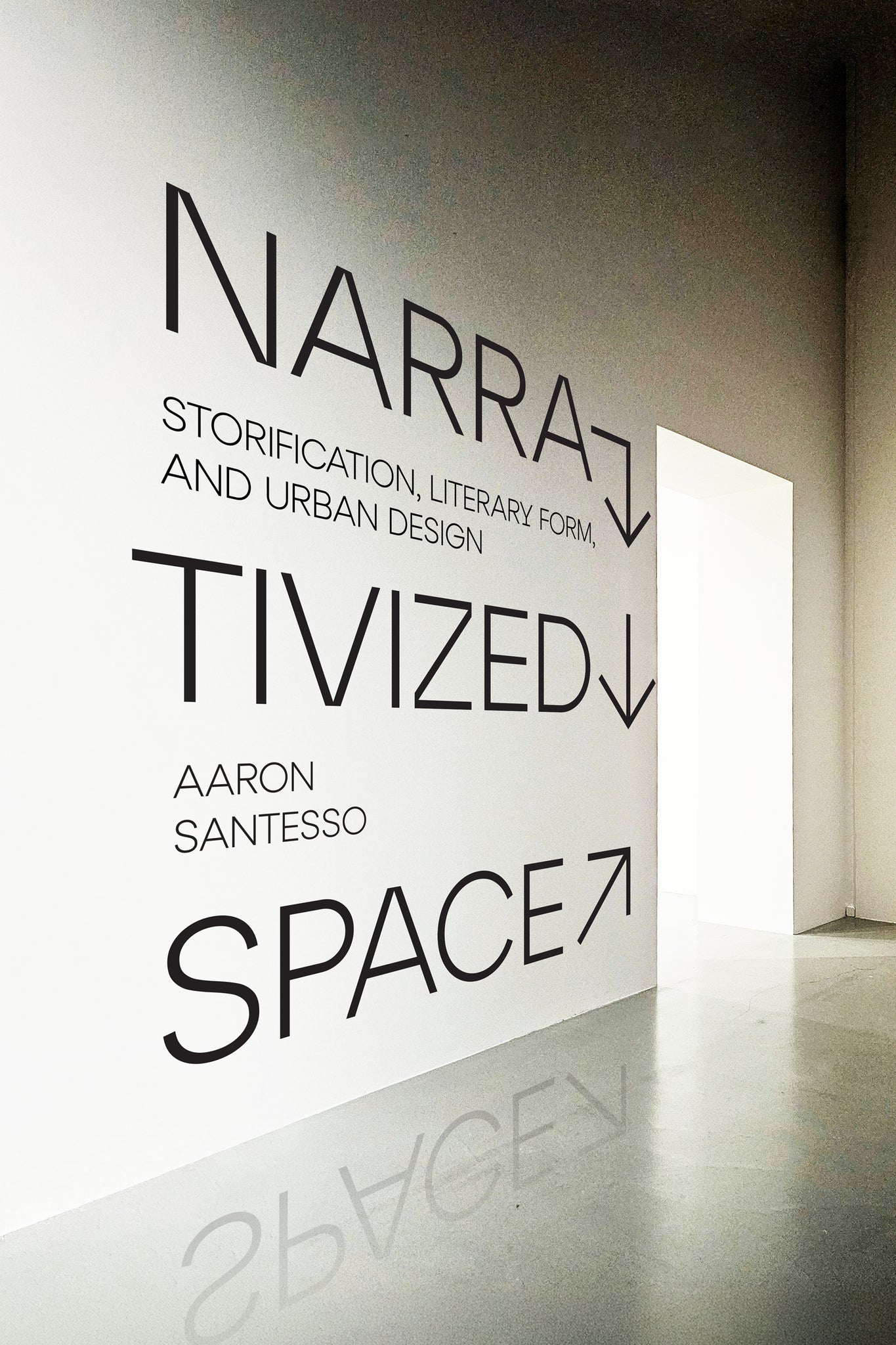 Narrativized Space