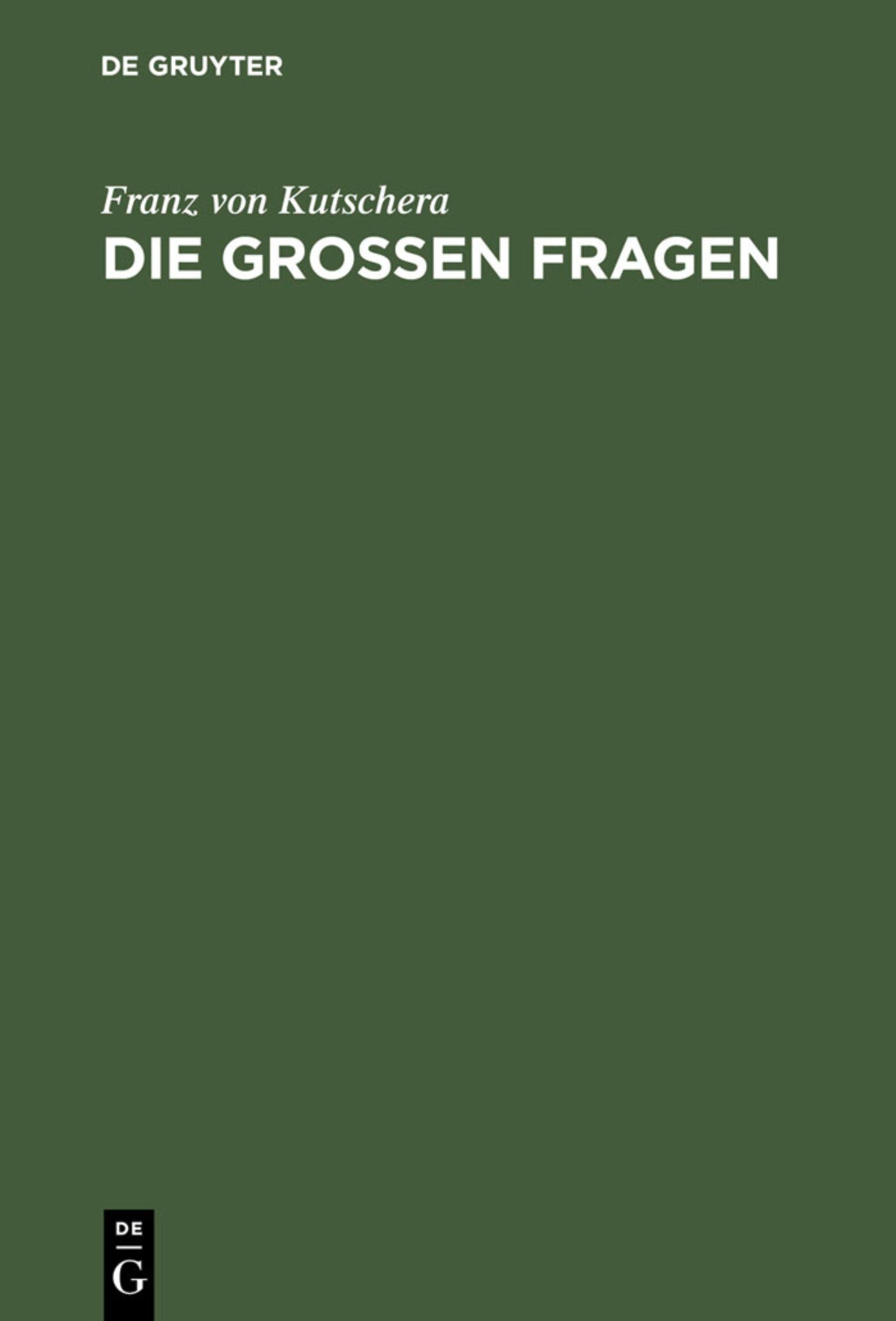 Die großen Fragen
